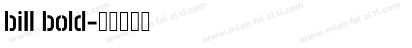 bill bold字体转换